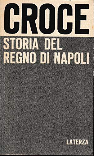 STORIA DEL REGNO DI NAPOLI